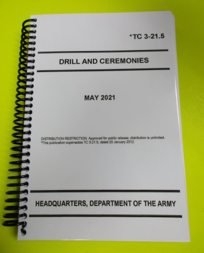 TC 3-21.5 Drill and Ceremonies - 2021 - Mini size - Click Image to Close